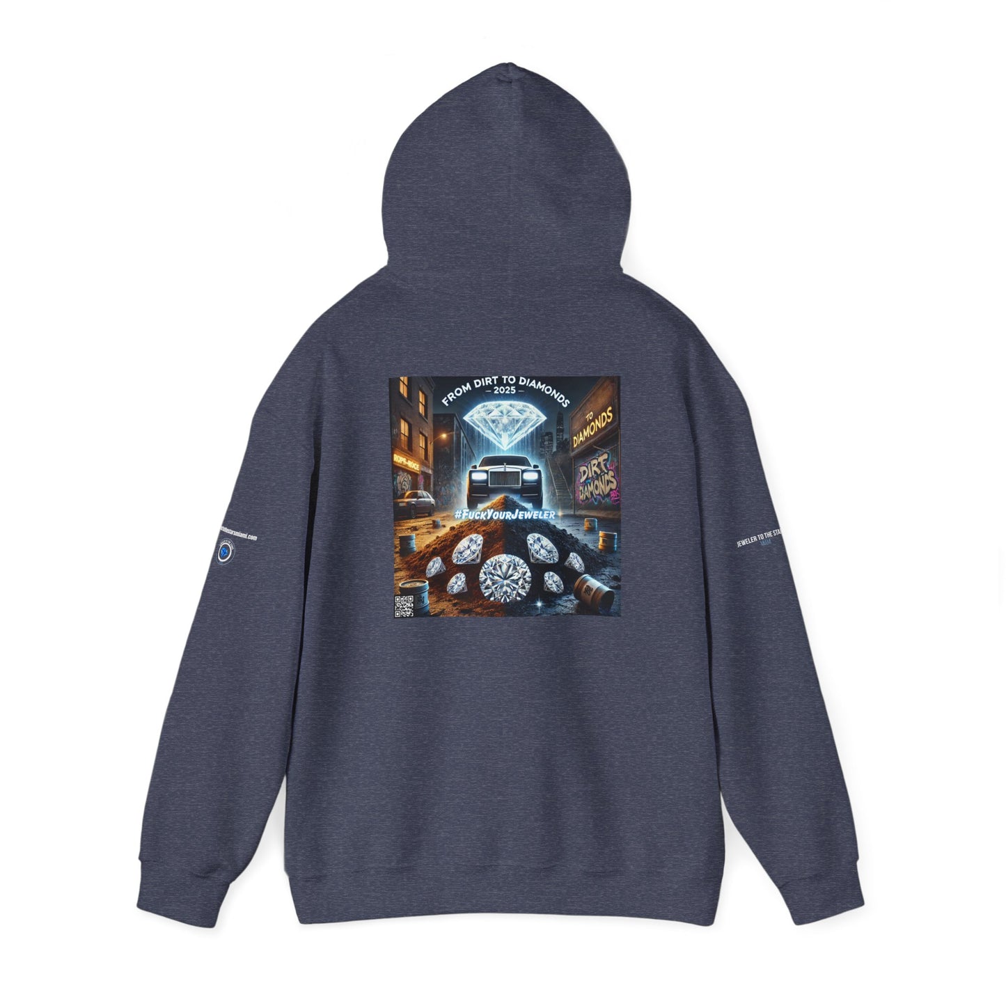 Unisex Heavy Blend Hoodie - #FUCKYOURJEWELER Rolls Royce Dirt to Diamonds Graphic Sweatshirt for Urban Lifestyle