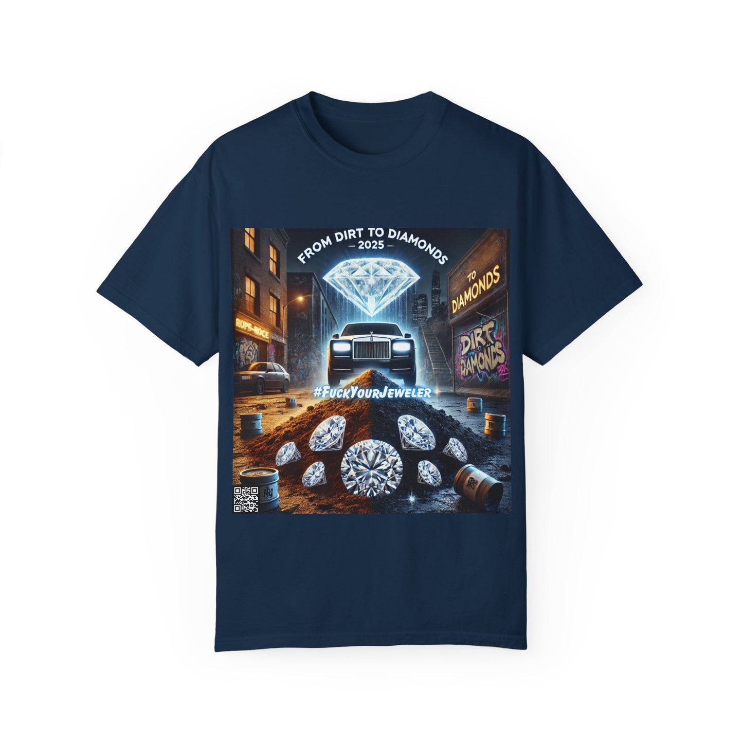 Unisex Garment-Dyed T-Shirt - From Dirt to Diamonds 2025