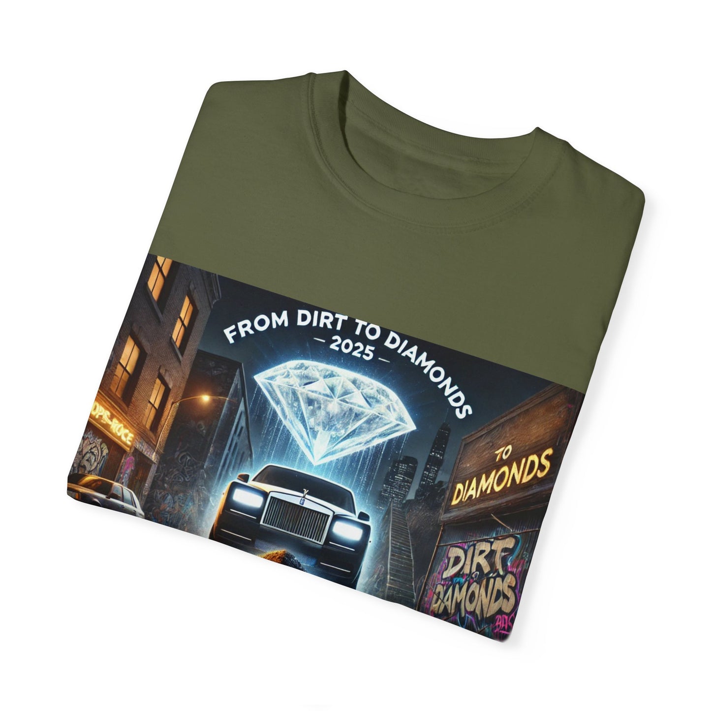 Unisex Garment-Dyed T-Shirt - From Dirt to Diamonds 2025
