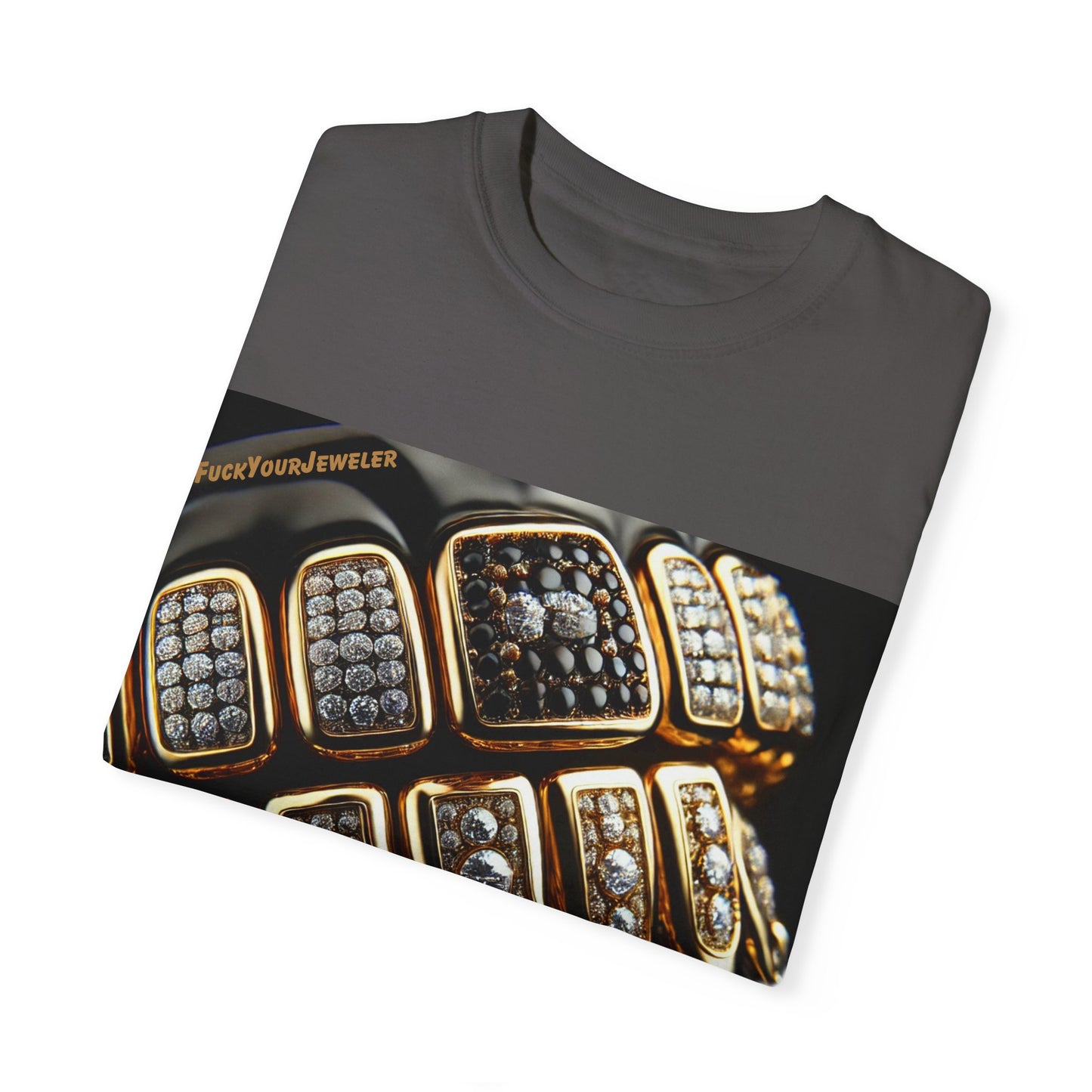 Custom Unisex Garment-Dyed T-Shirt - Bold Jewelry Design | #F*ckYouJeweler Grillz