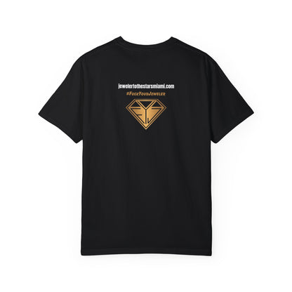 Custom Unisex Garment-Dyed T-Shirt - Bold Jewelry Design | #F*ckYouJeweler Grillz